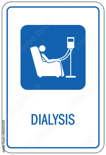 Dialysis sign