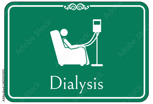 Dialysis sign