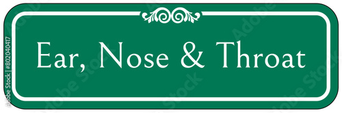 Ear, nose and throat ENT clinic sign