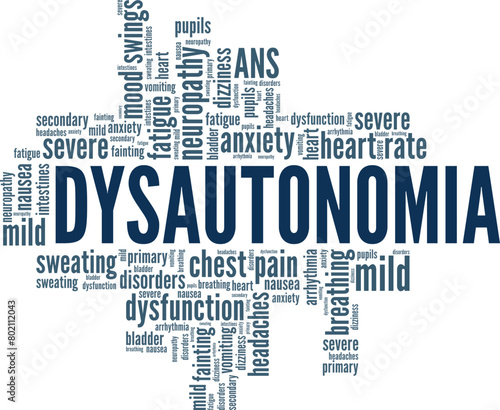 Dysautonomia word cloud conceptual design isolated on white background.