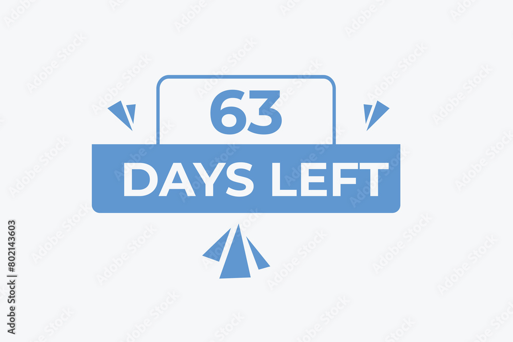 63 days to go countdown template. 63 day Countdown left days banner design. 63  Days left countdown timer