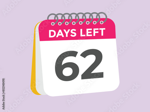 62 days to go countdown template. 62 day Countdown left days banner design. 62 Days left countdown timer