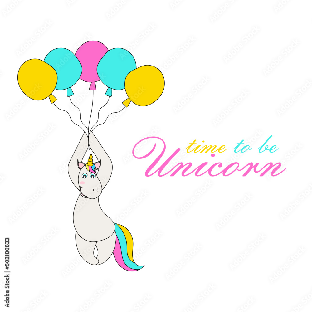Time to be unicorn vector illustration. Cute unicorn for t shirt, postcard, child design. Inspirational quote. Time to be unicorn vector illustration. Cute unicorn for t shirt, postcard, child design. Inspirational quote.