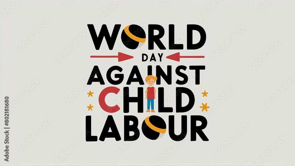 World day against child labour, June 12. World day against child labour ...