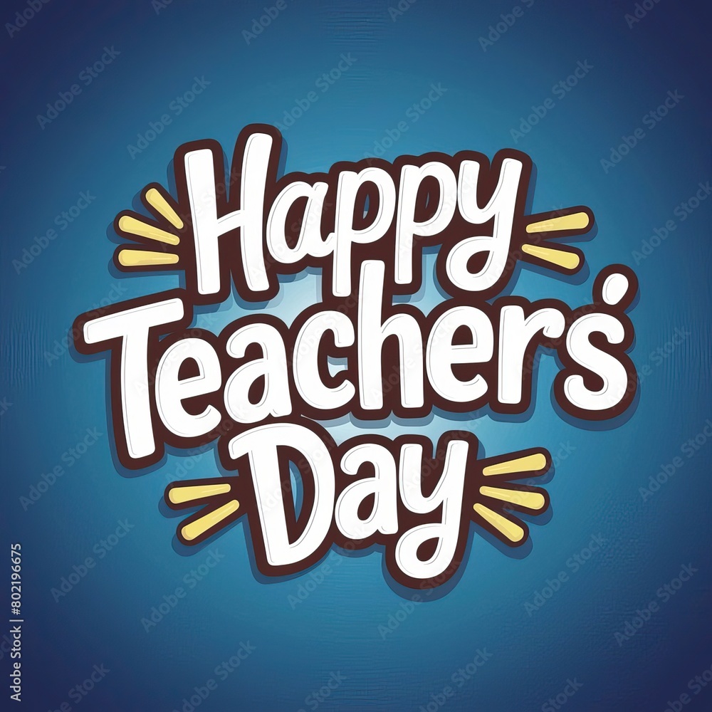 Teacher's Day, Post, Teacher's Day Poster, Vector. Teacher's Day Vector, Happy Teacher's Day, School Concept Teacher's Day, Illustration. Teacher's Day Typography, Social Media Post. Teacher's Day Pos