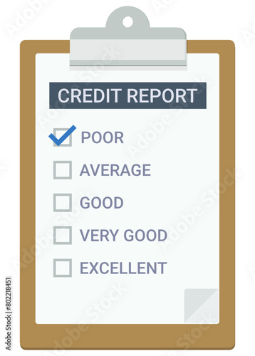Clipboard with a page of a credit report with check box checked on poor in a flat design style (cut out)