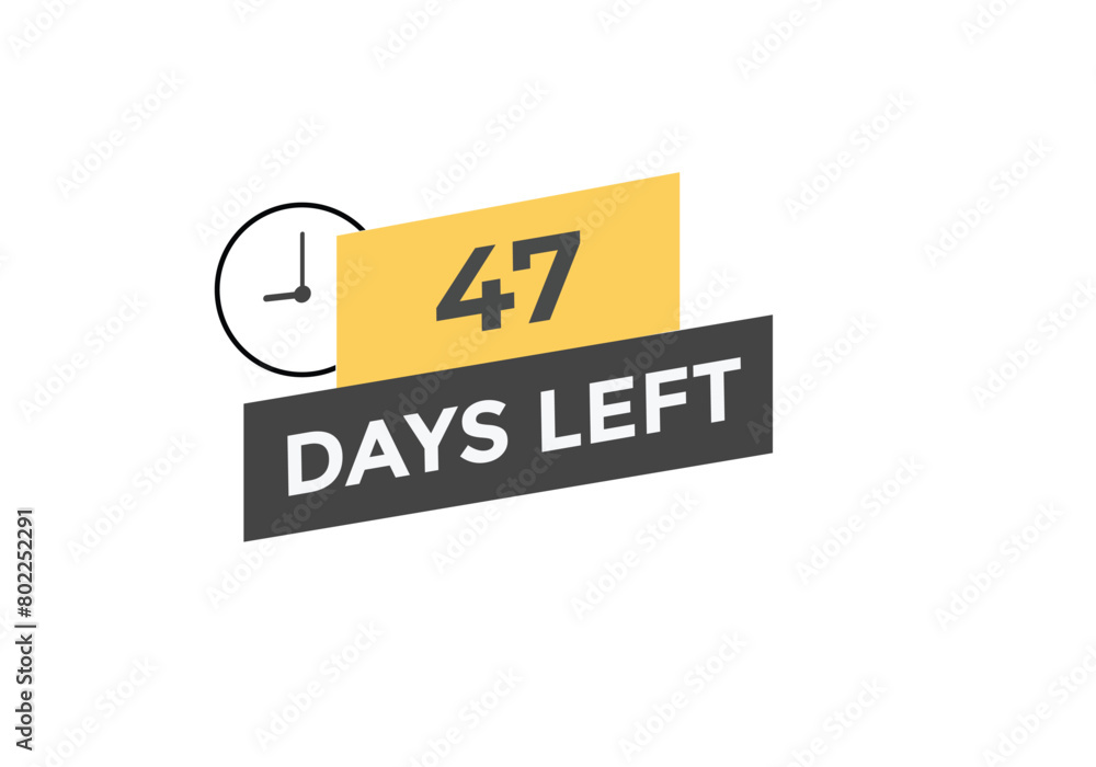 47 days to go countdown template. 47 day Countdown left days banner design. 47  Days left countdown timer
