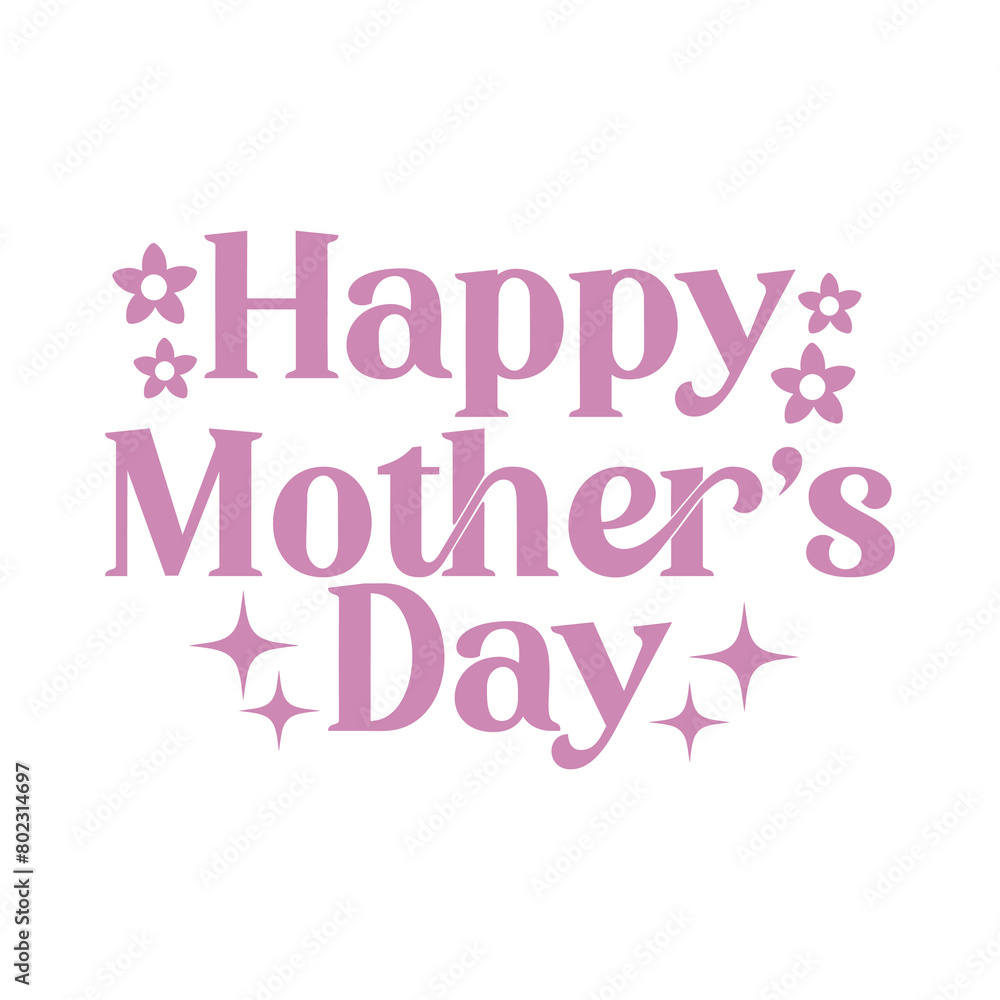 Mother’s Day typography clip art design on plain white transparent isolated background for sign, card, shirt, hoodie, sweatshirt, apparel, tag, mug, icon, poster or badge Mother’s Day typography clip art design on plain white transparent isolated background for sign, card, shirt, hoodie, sweatshirt, apparel, tag, mug, icon, poster or badge