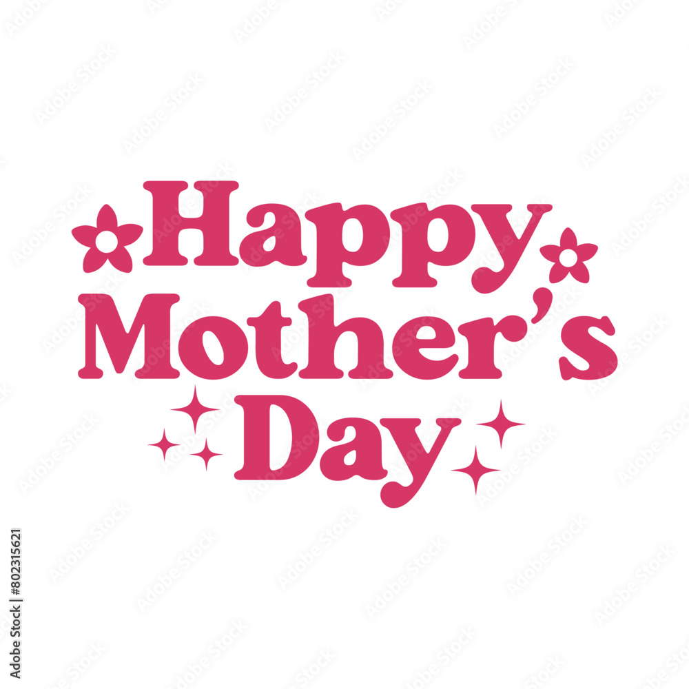 Mother’s Day typography clip art design on plain white transparent isolated background for sign, card, shirt, hoodie, sweatshirt, apparel, tag, mug, icon, poster or badge Mother’s Day typography clip art design on plain white transparent isolated background for sign, card, shirt, hoodie, sweatshirt, apparel, tag, mug, icon, poster or badge