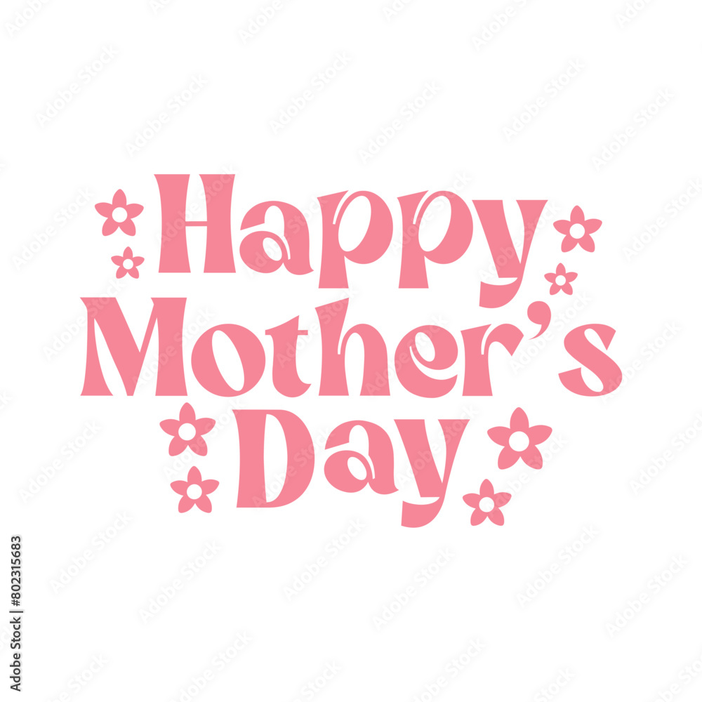 Fototapeta premium Mother’s Day typography clip art design on plain white transparent isolated background for sign, card, shirt, hoodie, sweatshirt, apparel, tag, mug, icon, poster or badge