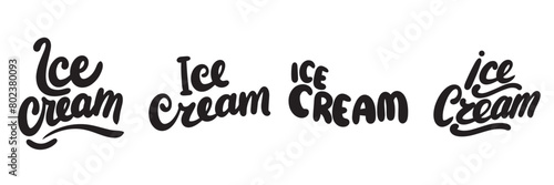 Collection of Ice Cream phrases black color isolated. Hand drawn vector art.