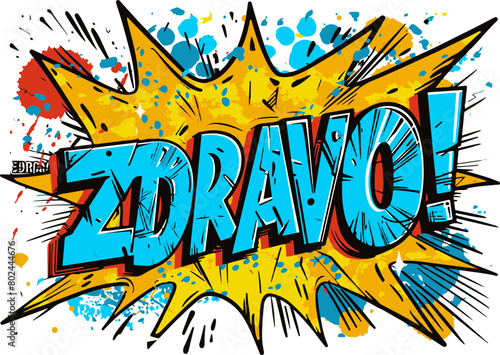 Vivid 'ZDRAVO' Comic Text Effect with Explosive Background photo