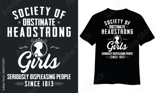 Photos Society of obstinate headstrong t-shirt design