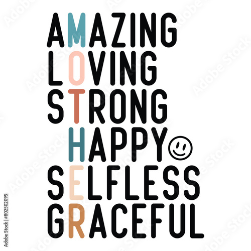 amazing loving strong happy selfless graceful
