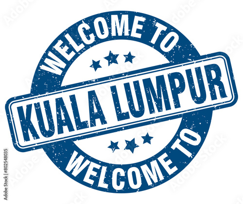 Photography Welcome to Kuala Lumpur stamp. Kuala Lumpur round sign