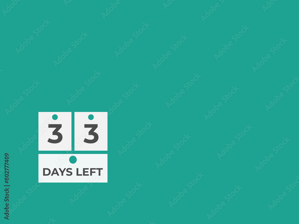 33 days to go countdown template. 33 day Countdown left days banner design. 33 Days left countdown timer
33 days to go countdown template. 33 day Countdown left days banner design. 33 Days left countdown timer