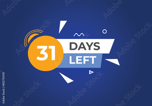 31 days to go countdown template. 31 day Countdown left days banner design. 31 Days left countdown timer 