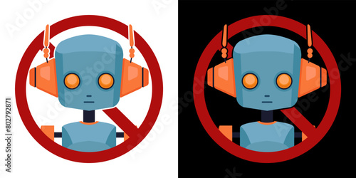 Set of vector cartoon robots in prohibition sign an white and black background. Restrictions on the use of artificial intelligence. Bots and automation forbidden. Cyborgs are banned.