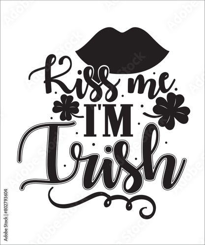 Kiss me i’m rish photo