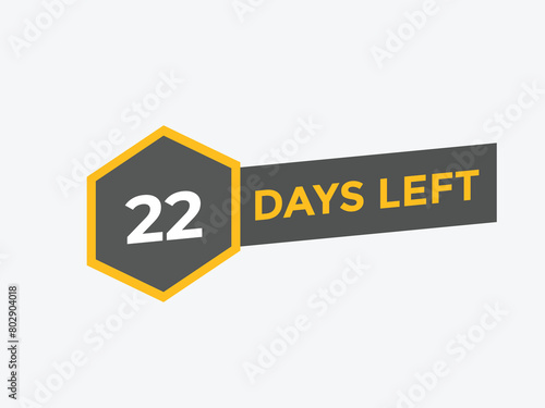 22 days to go countdown template. 22 day Countdown left days banner design. 22 Days left countdown timer
