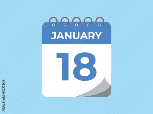 january 18 calendar reminder. 18 january daily calendar icon template. Calendar 18 january icon Design template. Vector illustration
