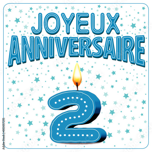JOYEUX ANNIVERSAIRE CARTE Bougies bleus 2 ans