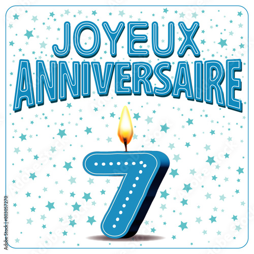 JOYEUX ANNIVERSAIRE CARTE Bougies bleus 7 ans