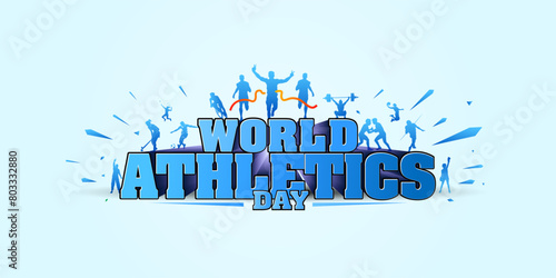 Eps vector illustration of Sports athletics players with world athletics day 3d text.