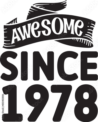 Awesome Since SVG, Awesome Since, SVG, Awesome, Since, 