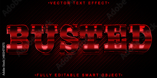 Red Busted Vector Fully Editable Smart Object Text Effect
