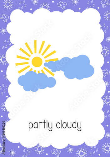 eather flash card Partly Cloudy topical vocabulary learning printable, educational English kids worksheet, nursery, kindergarten, pre-school, leisure activity, teacher resources vector illustration