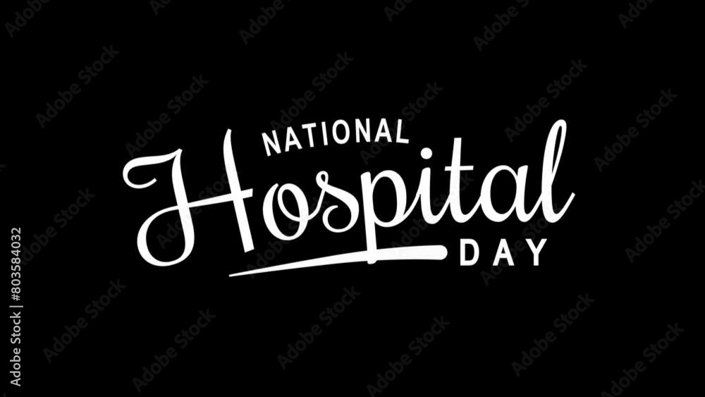 National Hospital Day Text Animation. Great for National Hospital Day Celebrations with transparent background, for banner, social media feed wallpaper stories National Hospital Day Text Animation. Great for National Hospital Day Celebrations with transparent background, for banner, social media feed wallpaper stories