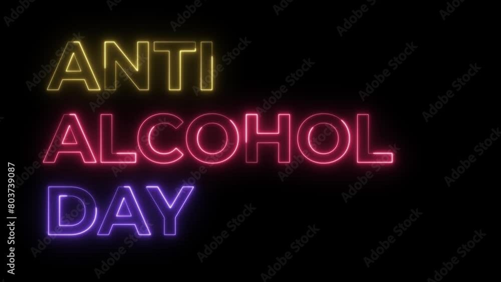Anti Alcohol Day Neon Animation Text Anti Alcohol Day Neon Animation Text