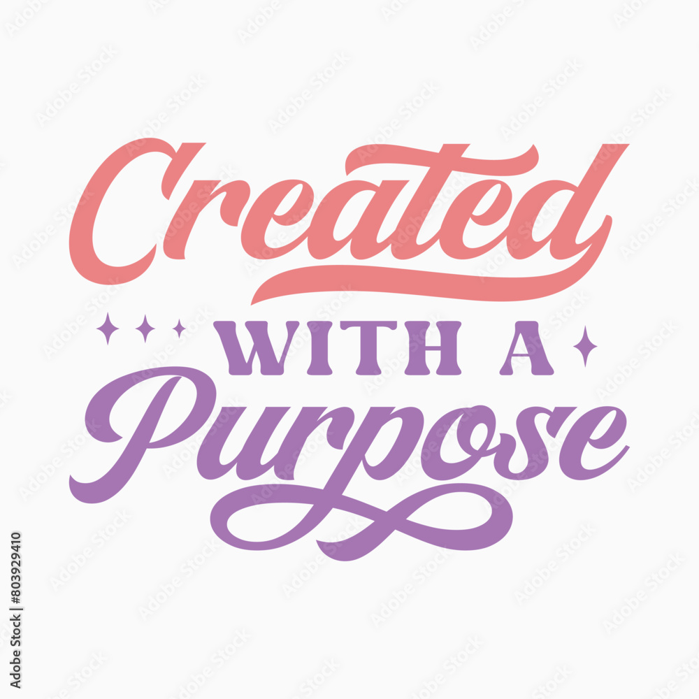 Created With A Purpose typography Created With A Purpose typography