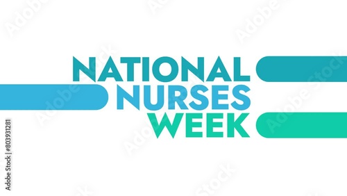 National Nurses Week colorful motion graphics seamlessly loopable text animation on a white background great for celebrating national nurses week in may
