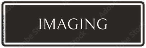 Hospital imaging department sign