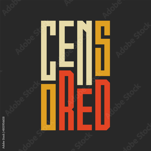 Censored typography design