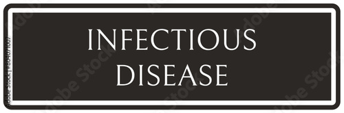 Infectious disease sign
