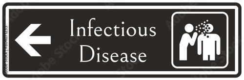 Infectious disease sign
