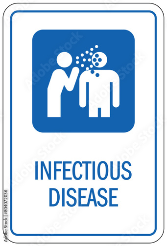 Infectious disease sign