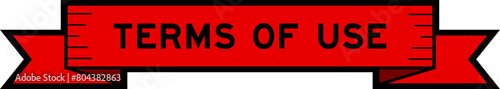 Ribbon label banner with word terms of use in red color on white background