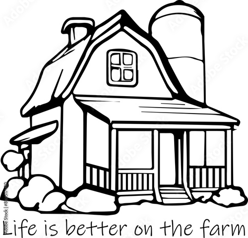 Farm house with sign life is better on the farm silhouette