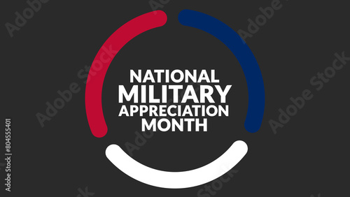 Fotografi National Military Appreciation Month text In Circle, National Military Appreciation Month banner, card, poster, illustration for enjoying and celebrating National Military Appreciation Month