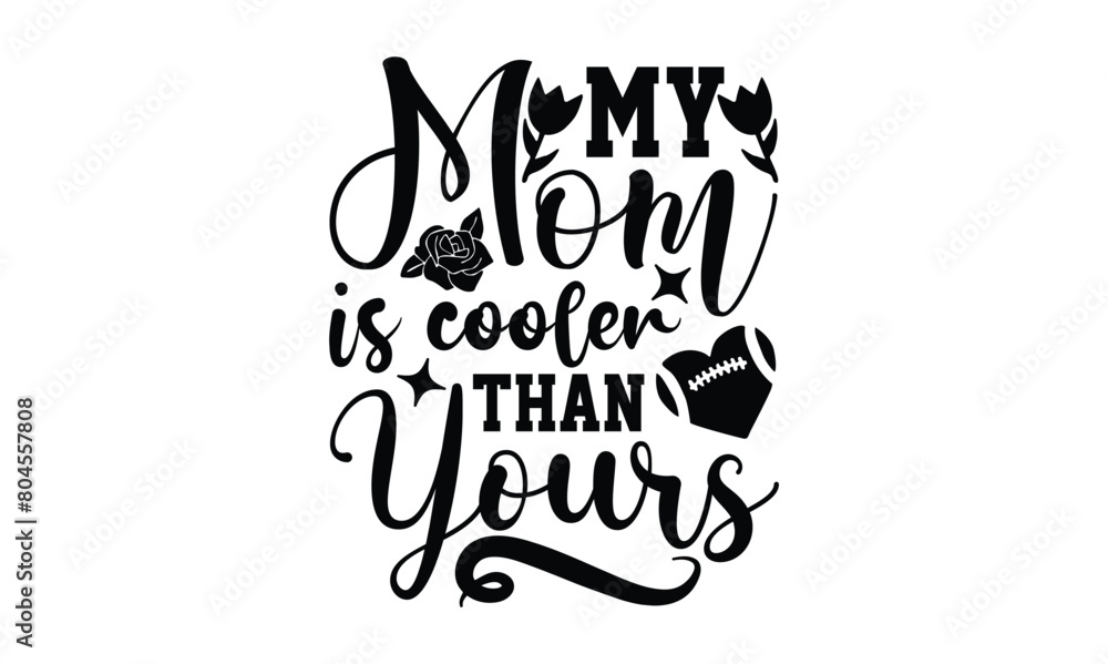My Mom Is Cooler Than Yours, illustration for prints on t-shirt, bags, posters, Mugs, Notebooks, Floor Pillows and banner design.
My Mom Is Cooler Than Yours, illustration for prints on t-shirt, bags, posters, Mugs, Notebooks, Floor Pillows and banner design.