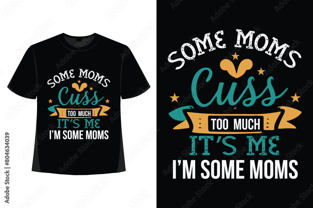 Mother's Day, Mom, Mother T-shirt  Design
