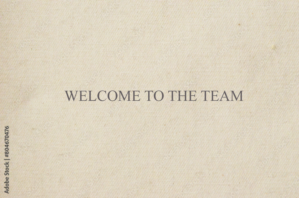 welcome to the team welcome to the team