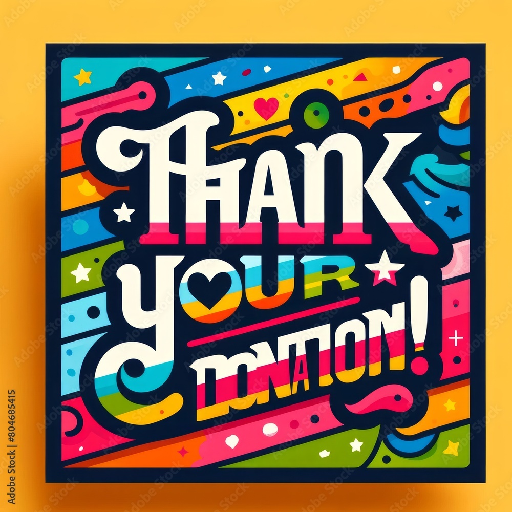 Fototapeta premium Colorful Thank You Donation Poster with Vibrant Typography Design