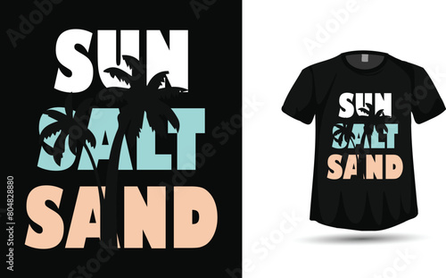 Sun salt sand summer tshirt design vector (ID: 804828880)