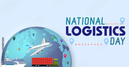 National Logistics Day, campaign or celebration banner. Movers of the World: National Logistics Day Festivities