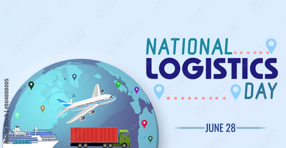 Campaign or celebration banner for National Logistics Day. Supply Chain